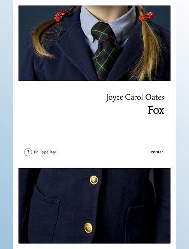 FOX - OATES JOYCE CAROL FOX - OATES JOYCE CAROL