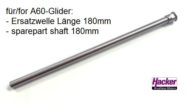 Welle für A60-L-Glider (180mm) Welle für A60-L-Glider (180mm)