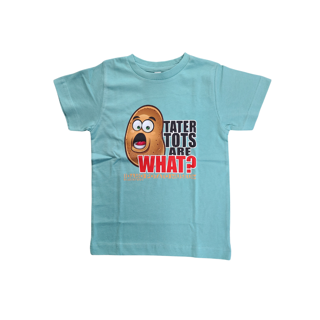 Tater Tots are What Kid Tee