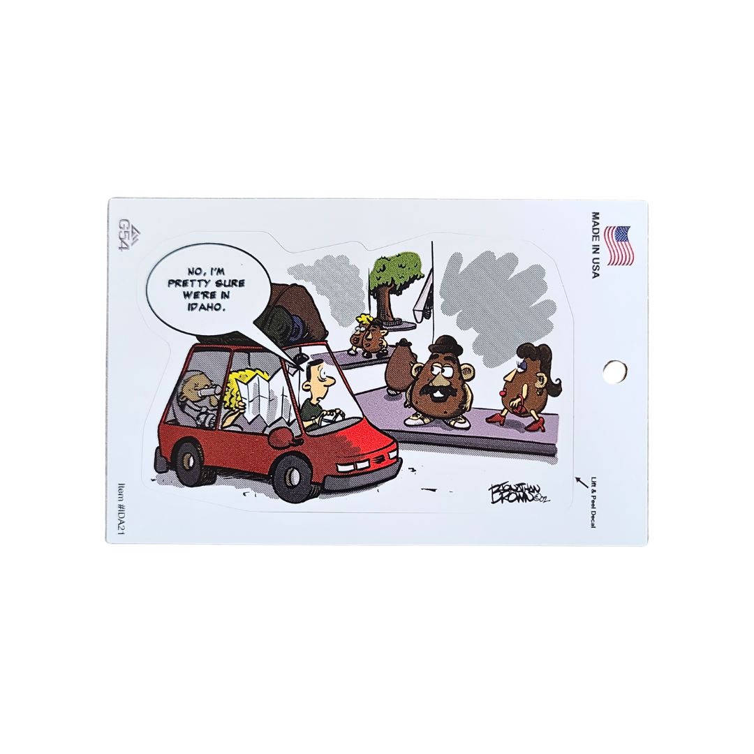 In Idaho(Potato Town) Sticker 