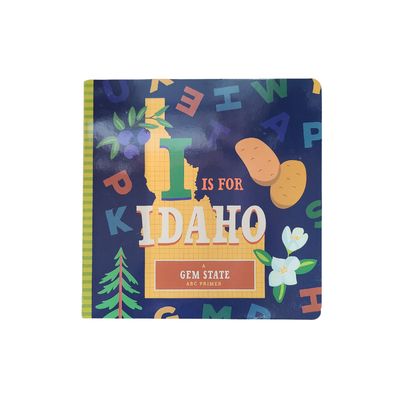 I is for Idaho Board Book