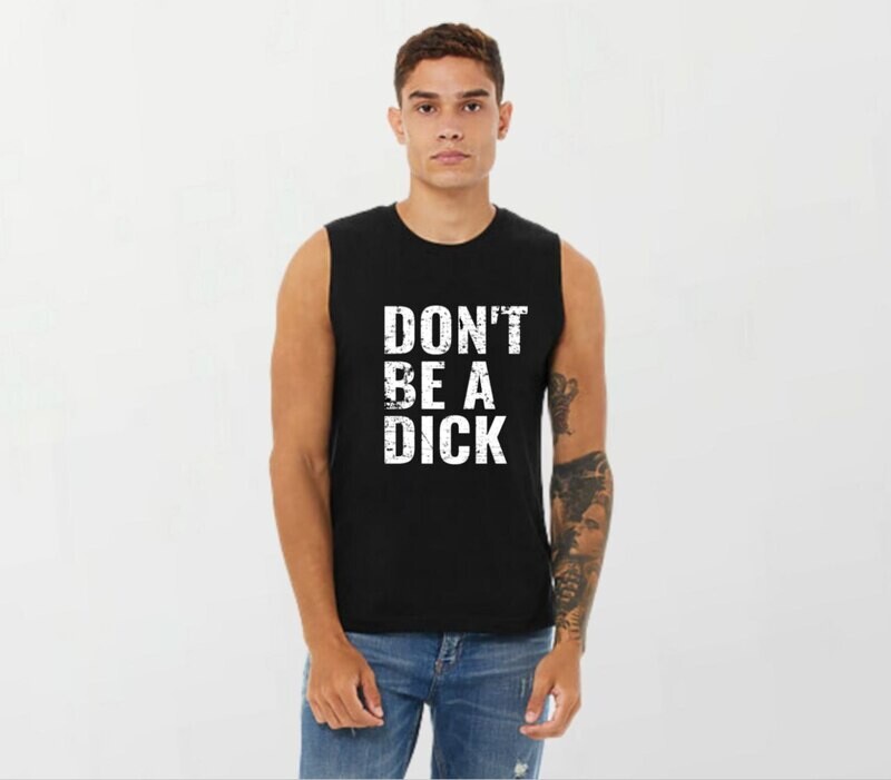 Don&#39;t be a dick_Elite Sleeveless Tee black
