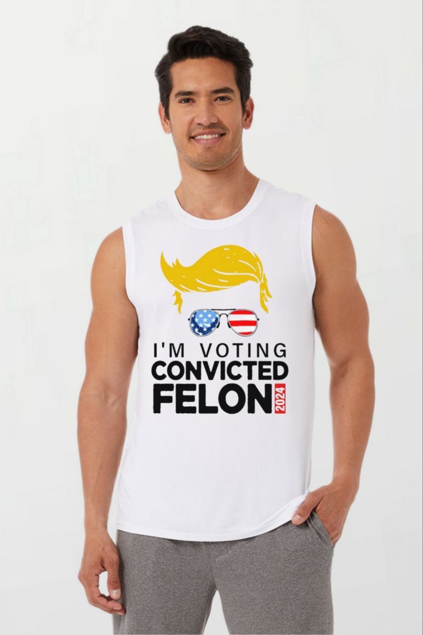 Trump im voting felon_Elite Sleeveless Tee white