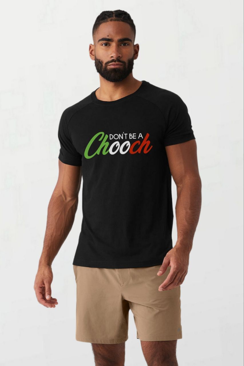 Dont be a chooch_Elite Tee black