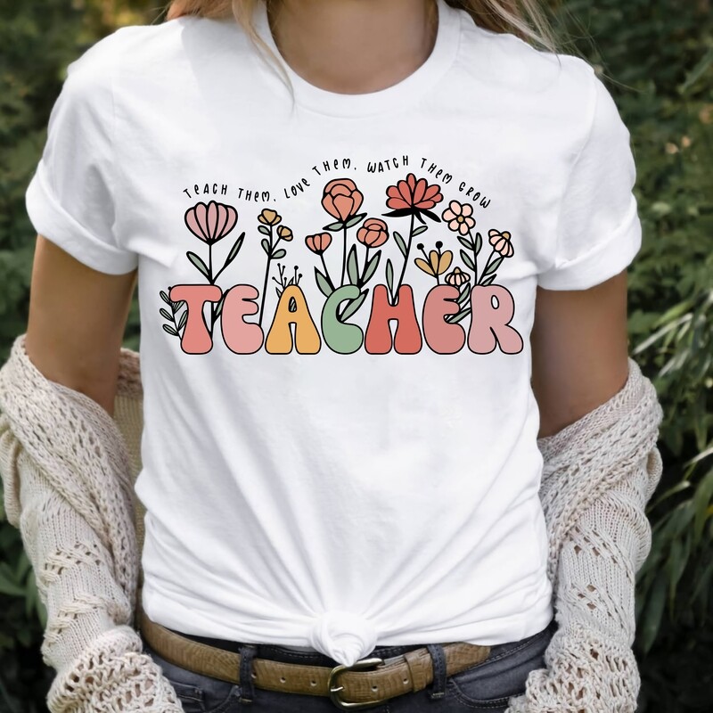 Teacher Flowers Shirt, Teaching Shirt, Teacher Appreciation Gifts, Floral Teacher Shirt, Teacher Sweatshirt, Retro Flowers Teacher Shirt