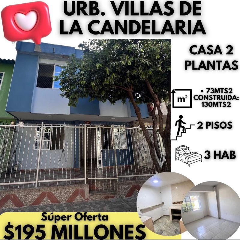 CASA EN VILLAS DE LA CANDELARIA