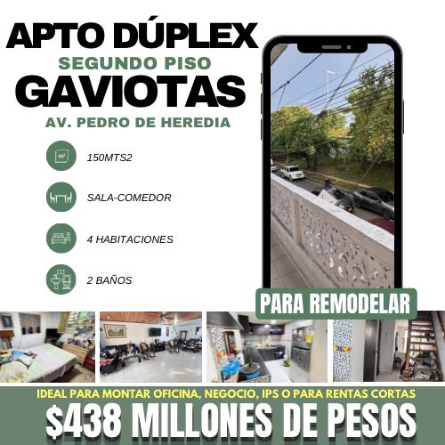 APTO DÚPLEX AV. PEDRO DE HEREDIA GAVIOTAS
