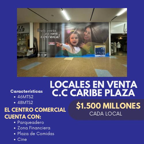 VENTA DE LOCALES EN CC. CARIBE PLAZA