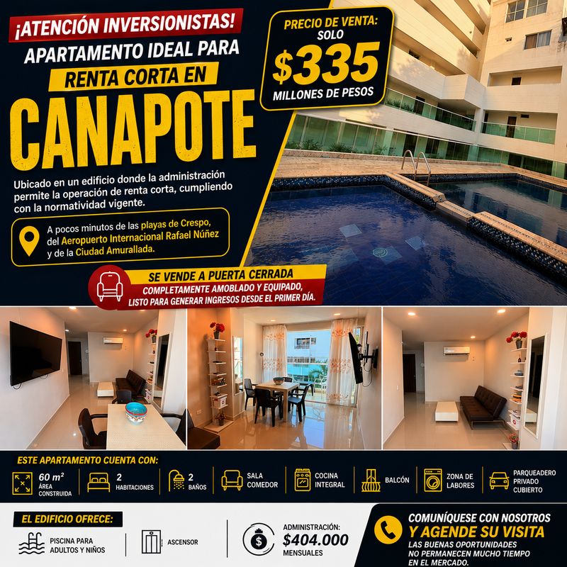 VENTA DE APTO EN CANAPOTE DE USO TURÍSTICO VENTA DE APTO EN CANAPOTE DE USO TURÍSTICO