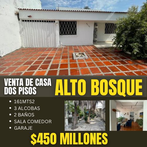 VENTA DE CASA EN EL ALTO BOSQUE