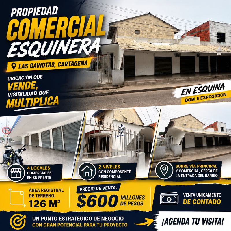 VENTA DE PROPIEDAD COMERCIAL ESQUINERA EN LAS GAVIOTAS