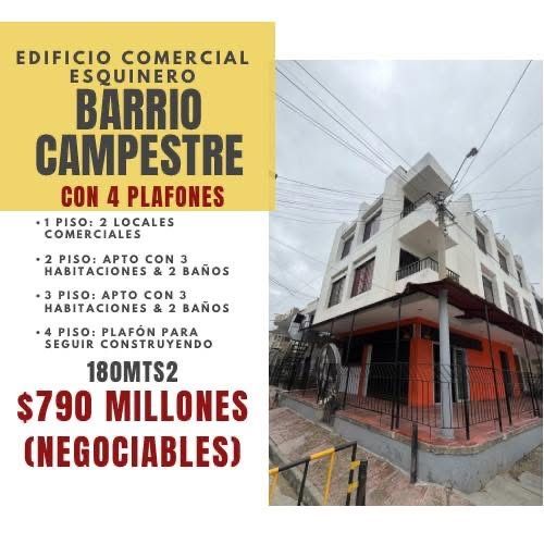 EDIFICIO COMERCIAL EN BARRIO EL CAMPESTRE