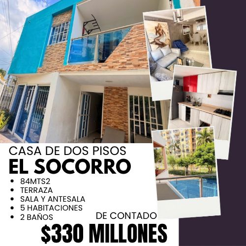 CASA DE DOS PISOS EN EL SOCORRO