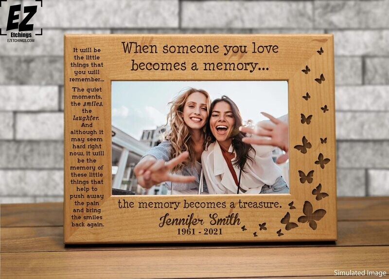 Personalized Memorial Frame - When someone you love becomes a memory...the memory becomes a treasure - butterfly picture frame