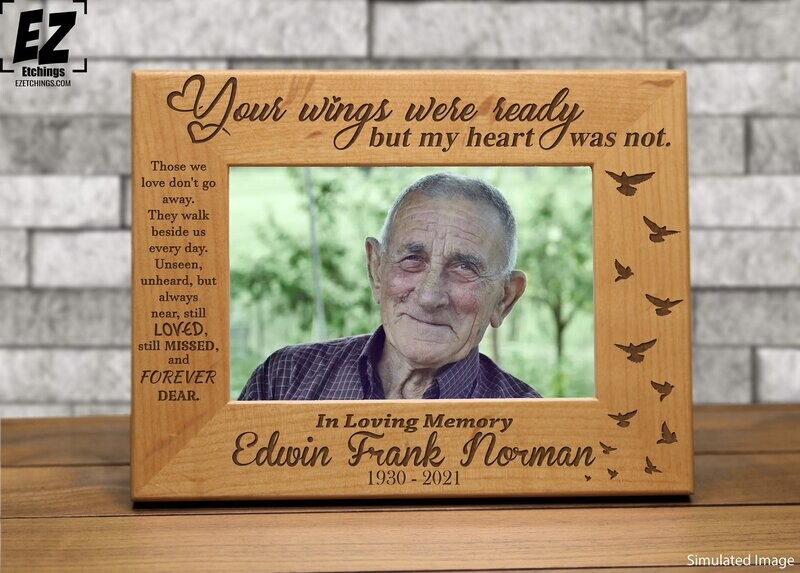 Personalized Memorial Frame - Your Wings Were Ready but My Heart Was Not - Bird Picture Frame