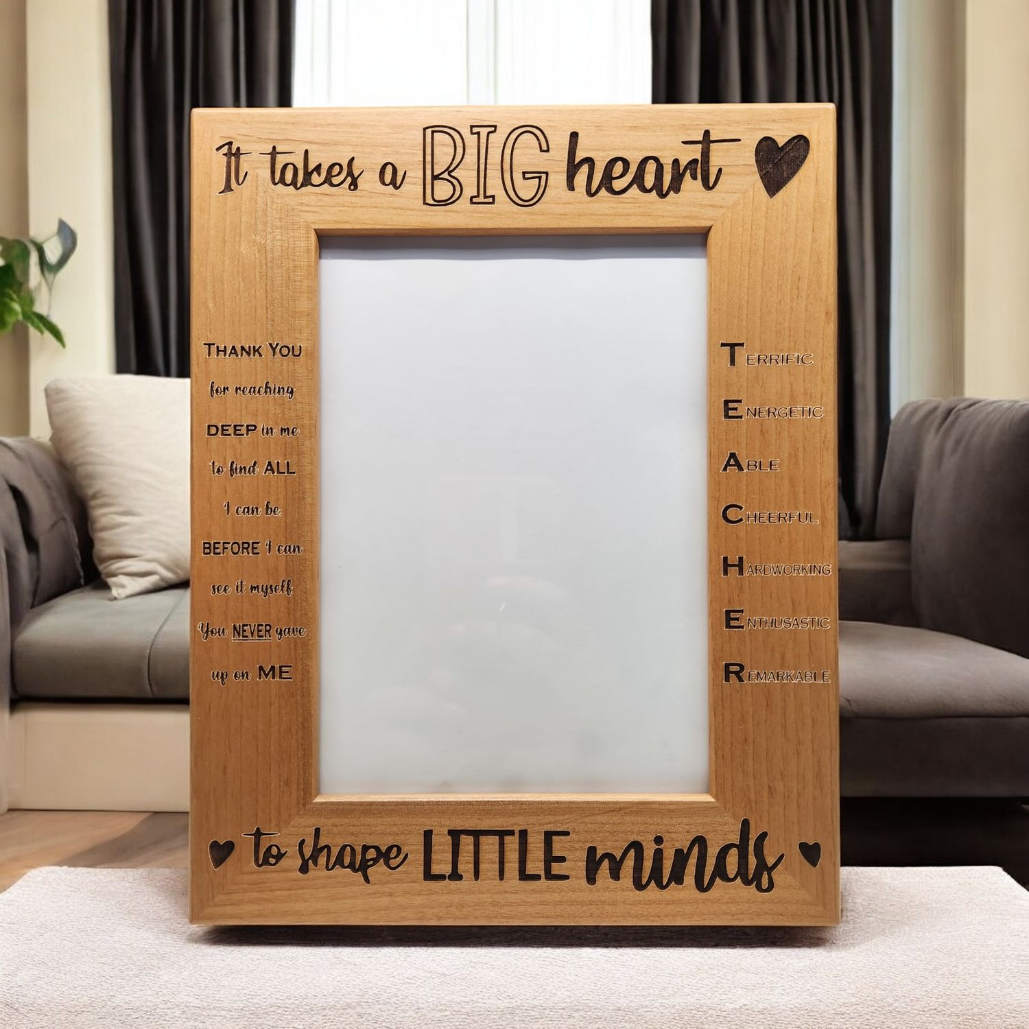 It Takes a Big Heart to Shape Little Minds | Teacher Appreciation | Teacher Acronym | Gift for Teacher | End of Year Gift | 5x7 Portrait Sized Frame