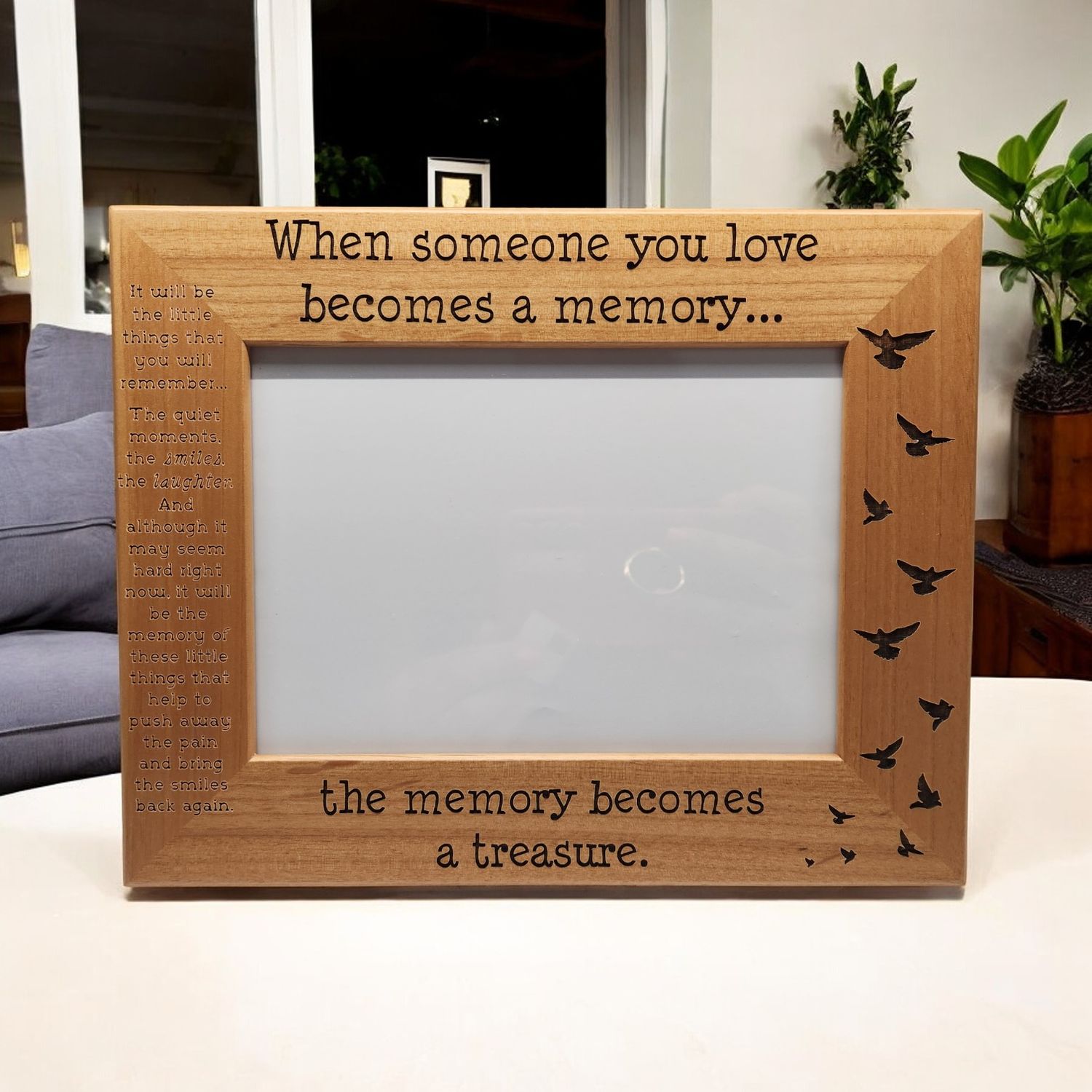 When Someone You Love Becomes a Memory...the Memory Becomes a Treasure | Birds Picture Frame | Memorial | Sympathy Gift | Loss of Loved One | 5x7 Landscape Sized Frame