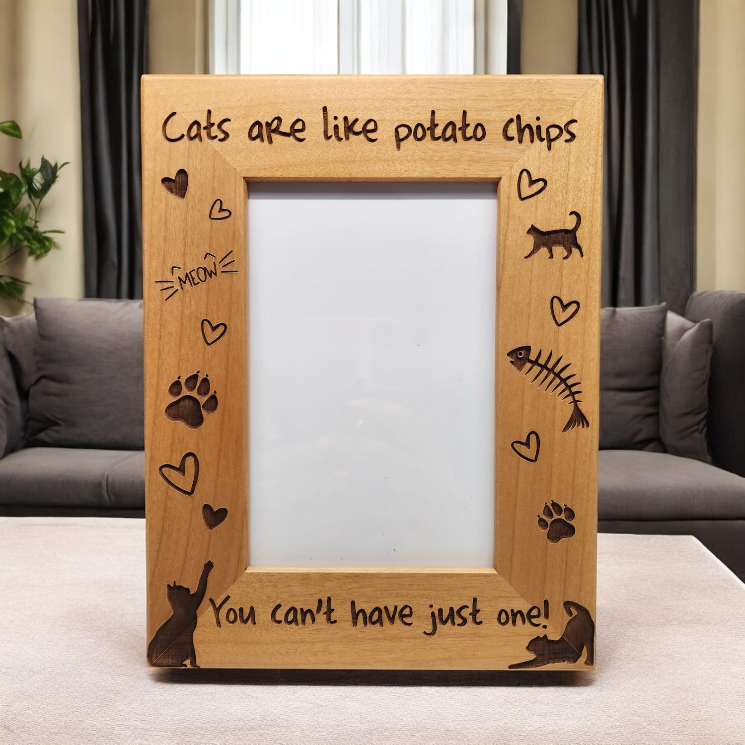Cat Picture Frame | Cat&#39;s are like Potato Chips, You Can&#39;t Have Just One | Gift for Cat Lover | Cat Picture Frame | Cat Gift | Cat Humor | 4x6 Potrait Sized Frame