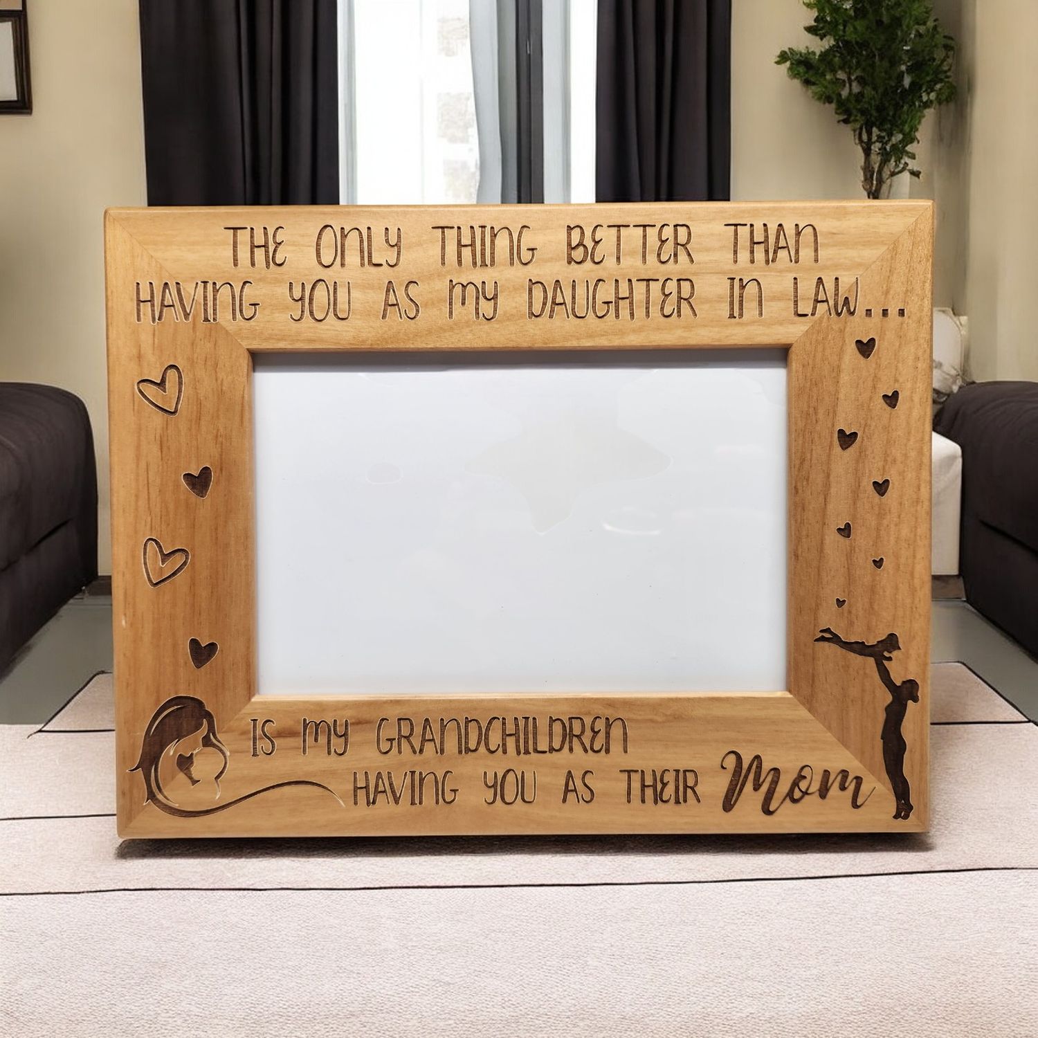 Only Thing Better Than Having You as My Daughter In Law | Mother&#39;s Day gift | Birthday| Gift for Daughter in Law | Gift from Mother in Law | 4x6 Landscape Sized Frame