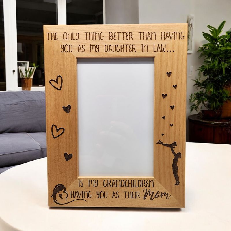 Only Thing Better Than Having You as My Daughter In Law | Mother&#39;s Day gift | Birthday| Gift for Daughter in Law | Gift from Mother in Law | 4x6 Portrait Sized Frame