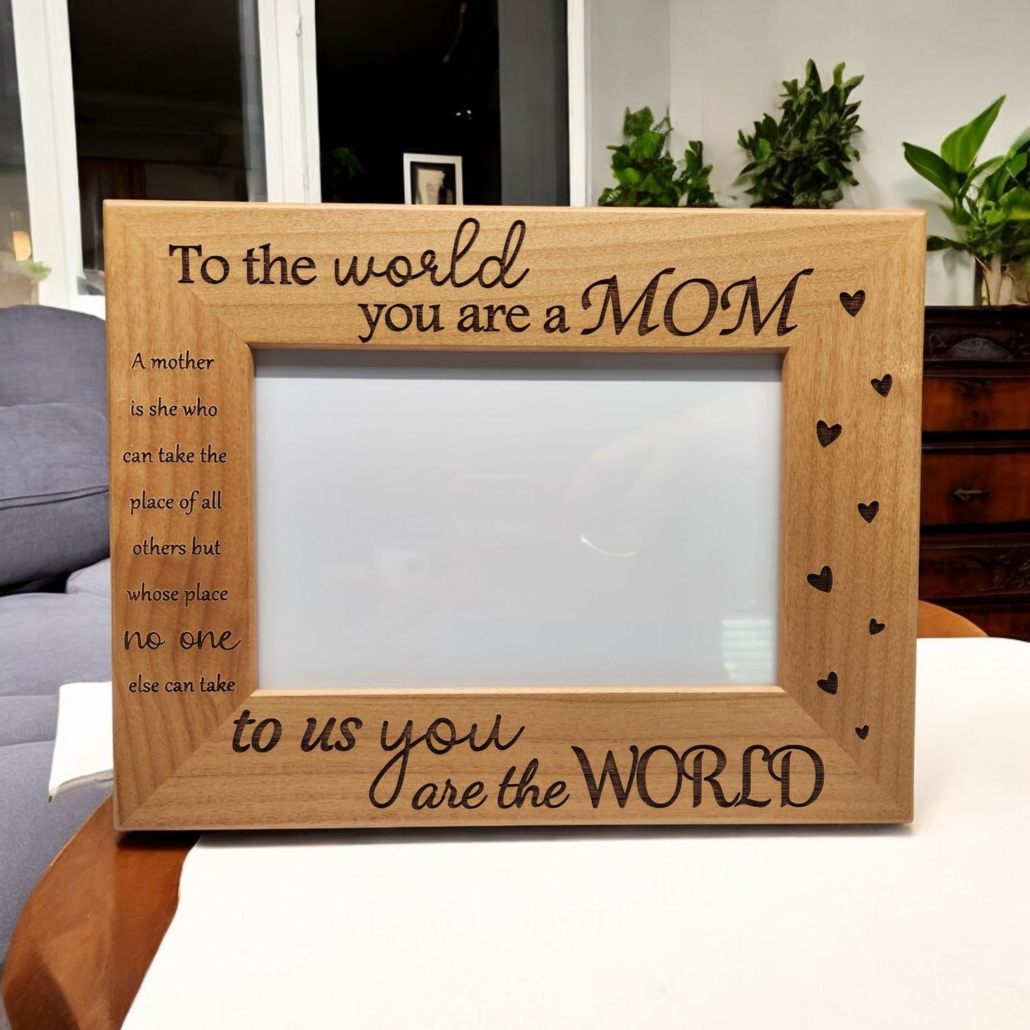 To the World You are a Mom to Us You are the World Frame | Mother&#39;s Day Gift | Gift for Mom | Gift for Wife | Birthday Gift | 4x6 Landscape Sized Frame