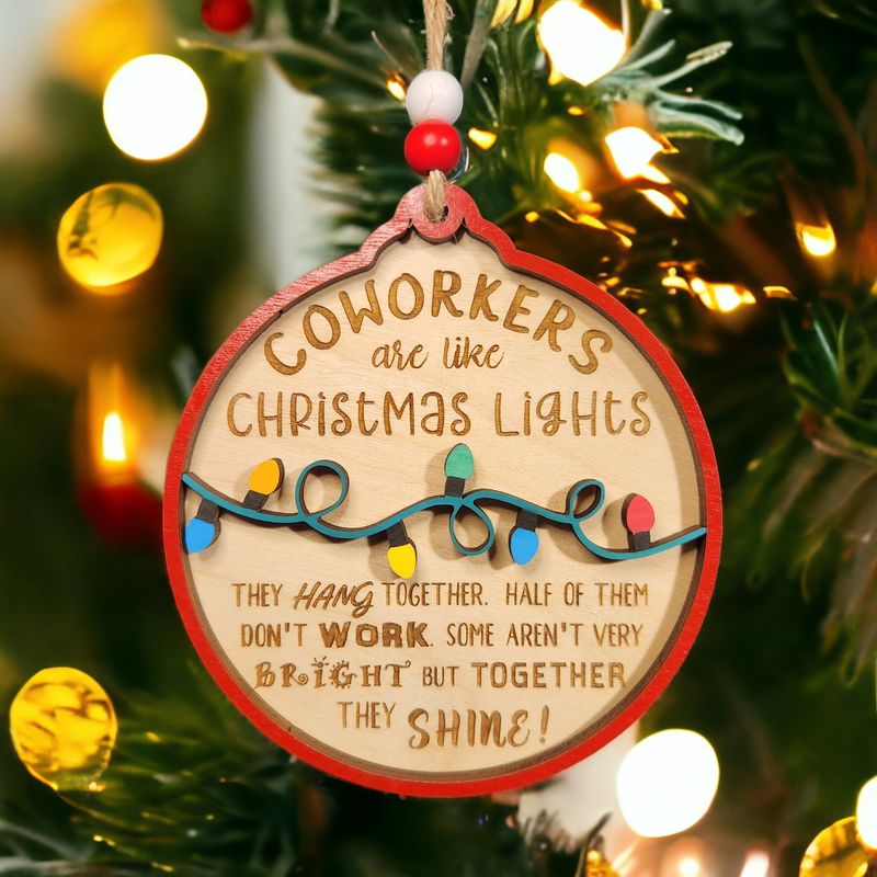 Coworkers are like Christmas Lights Ornament | Funny Christmas Ornament | Satire | Funny Gift | Exchange | Gift for Co-Worker