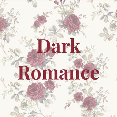 Dark Romance 🥀