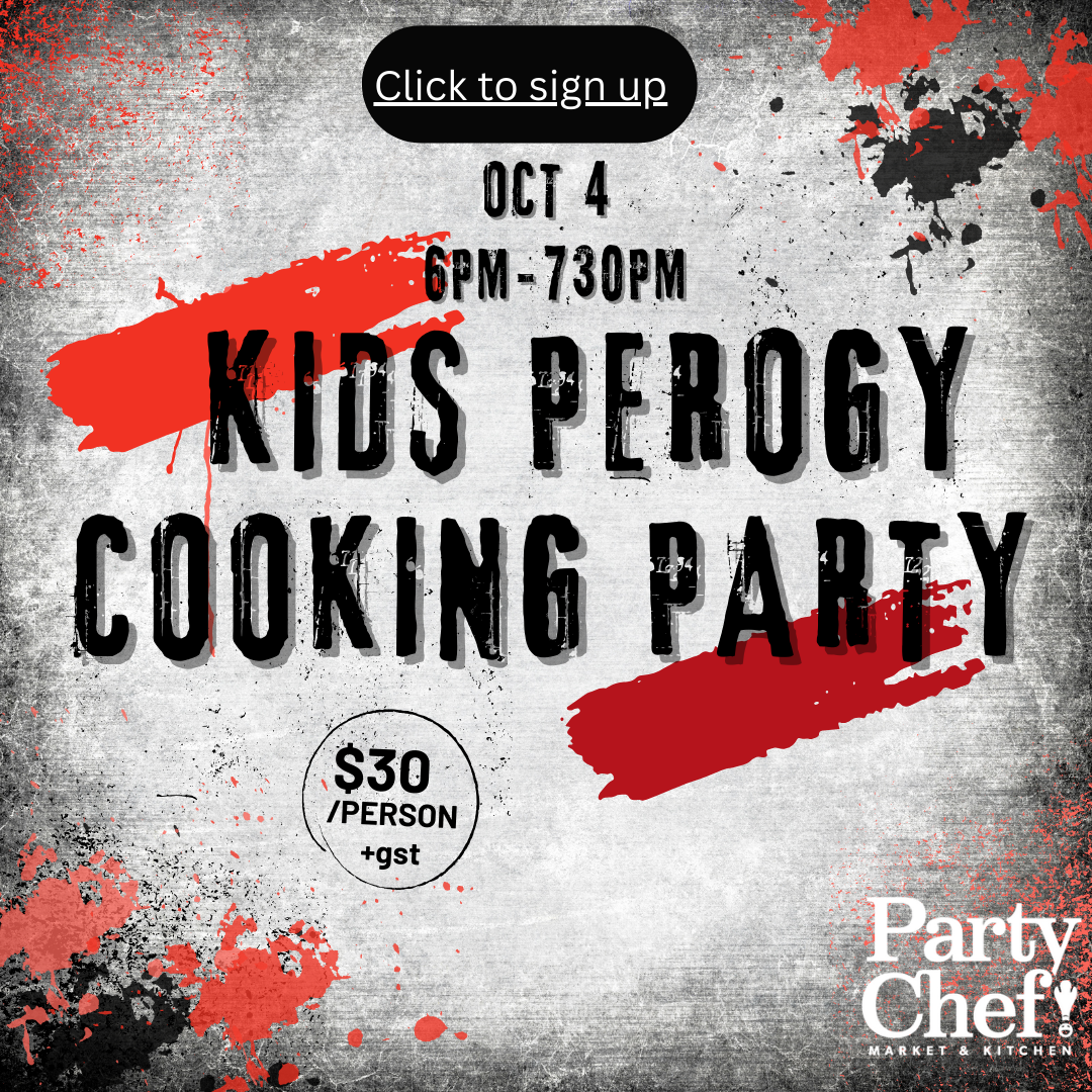 Kids Perogy party Oct 4