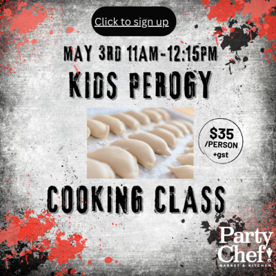 Kids Perogy Cooking Class May 3