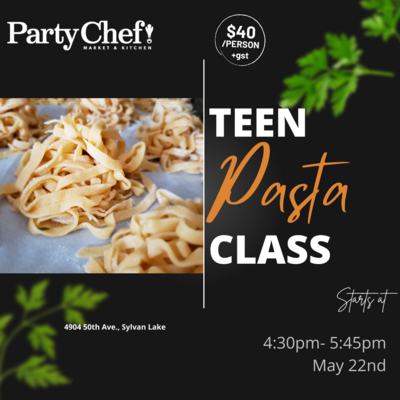Teen Pasta Cooking Class May 22