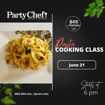 Pasta Cooking Class June 21