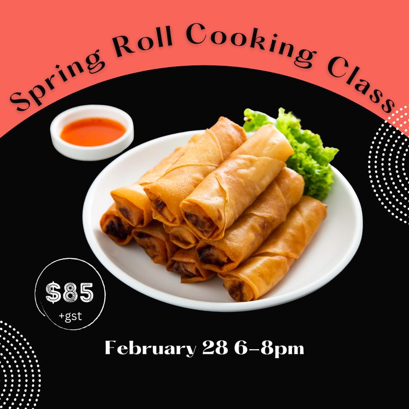 Spring Roll Cooking Class Feb 28