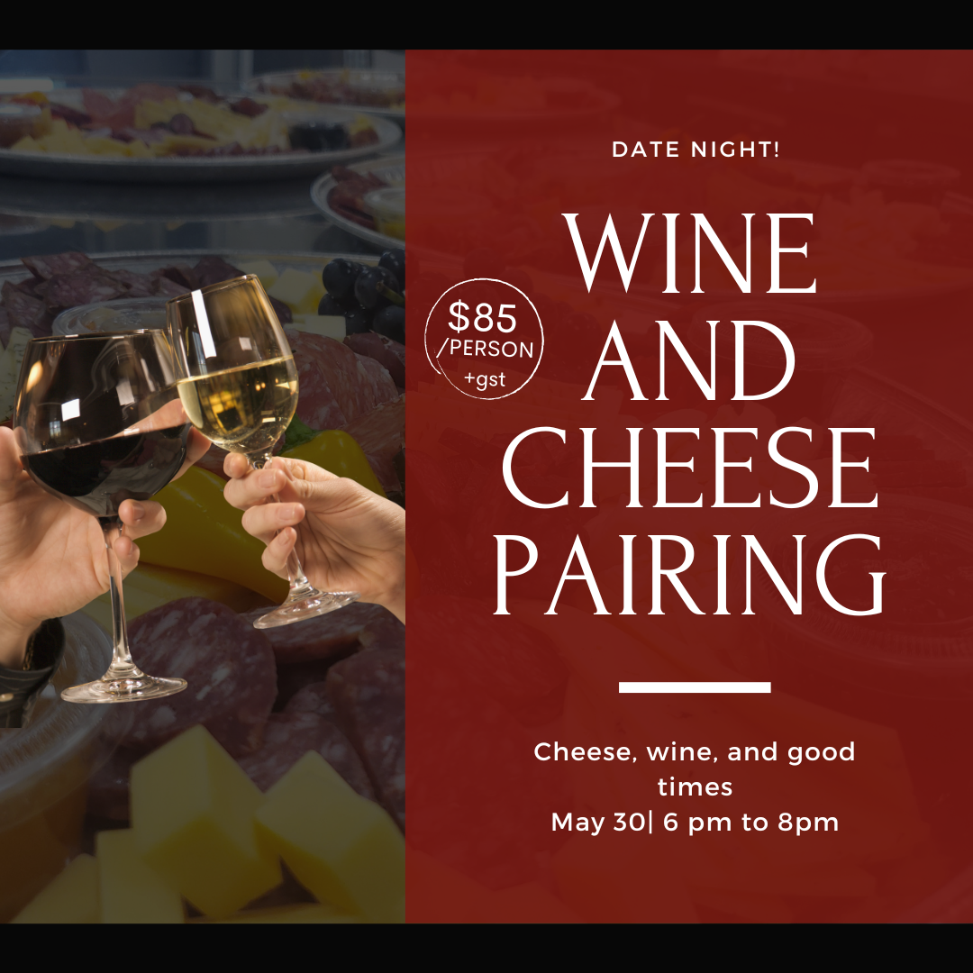 Wine and Cheese Pairing Night May 30