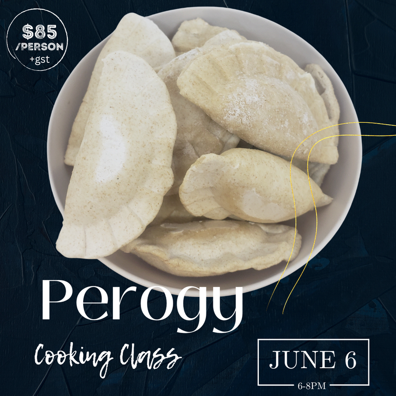 Perogy Cooking Class June 6