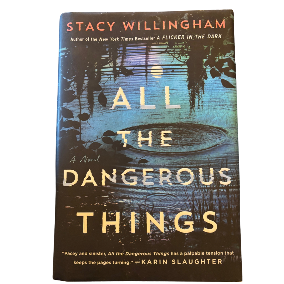 All The Dangerous Things