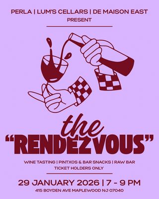 The Rendezvous: Wine, Pintxos, Bar Snacks, and Raw Bar 1/29/2026