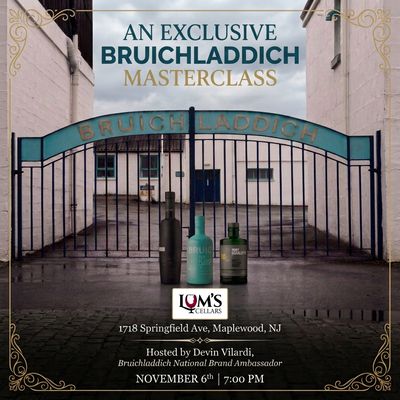 11/6/26 : Scotch Masterclass with Bruichladdich