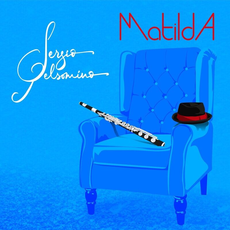 Sergio Gelsomino – Matilda (Compact Disc) Sergio Gelsomino – Matilda (Compact Disc)