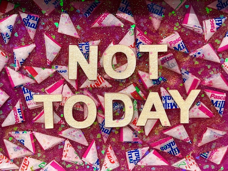 Framed Resin Artwork: Not Today