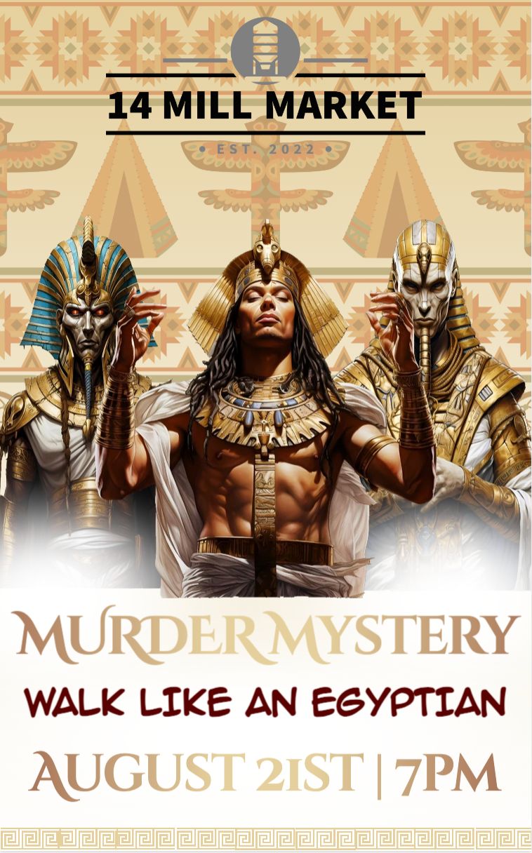 Walk Like An Egyptian Murder Mystery
