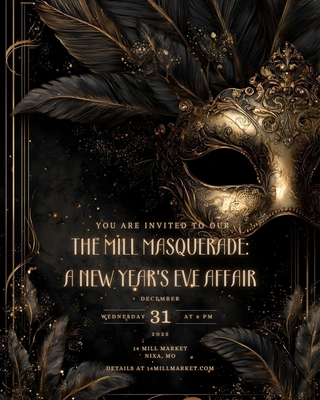 General Admission Masquerade at the Mill: A New Year's Eve Affair General Admission Masquerade at the Mill: A New Year's Eve Affair