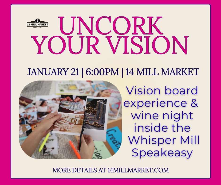 Uncork Your Vision