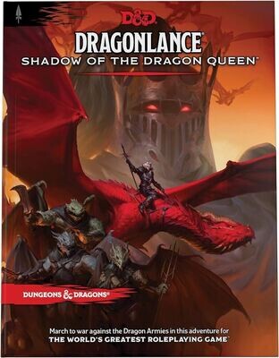 D&amp;D Dragonlance Shadow Of The Dragon Queen