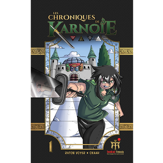Les Chroniques De Karnoie T.1