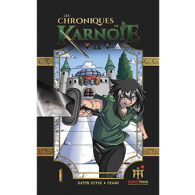 Les Chroniques De Karnoie T.1