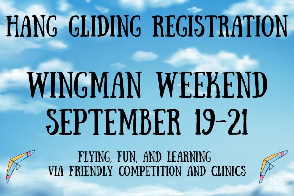 HANG GLIDING REGISTRATION WINGMAN WEEKEND 2025