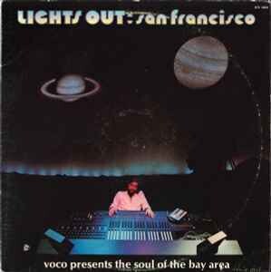 Various ‎– Lights Out: San Francisco (Voco Presents The Soul Of The Bay Area)
