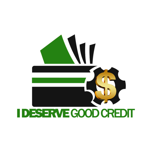 I Deserve Good Credit