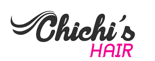 Chichis Hair