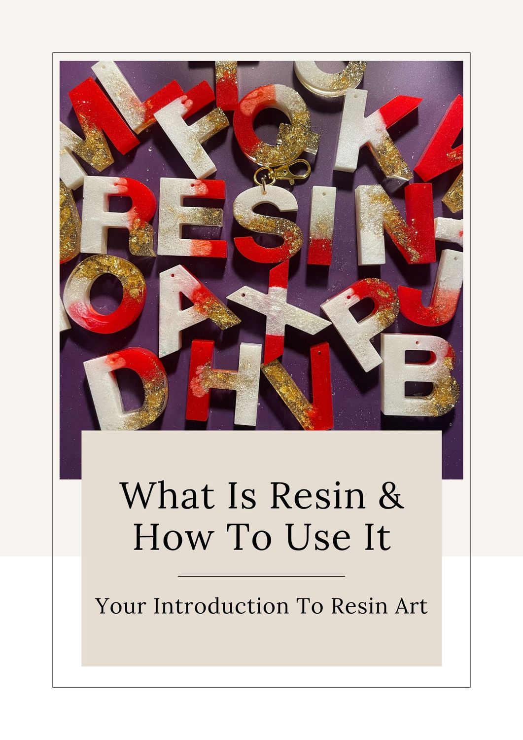 What Is Resin and How To Use It